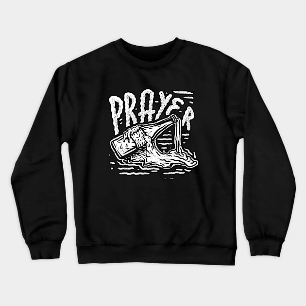 Prayer Crewneck Sweatshirt by rot